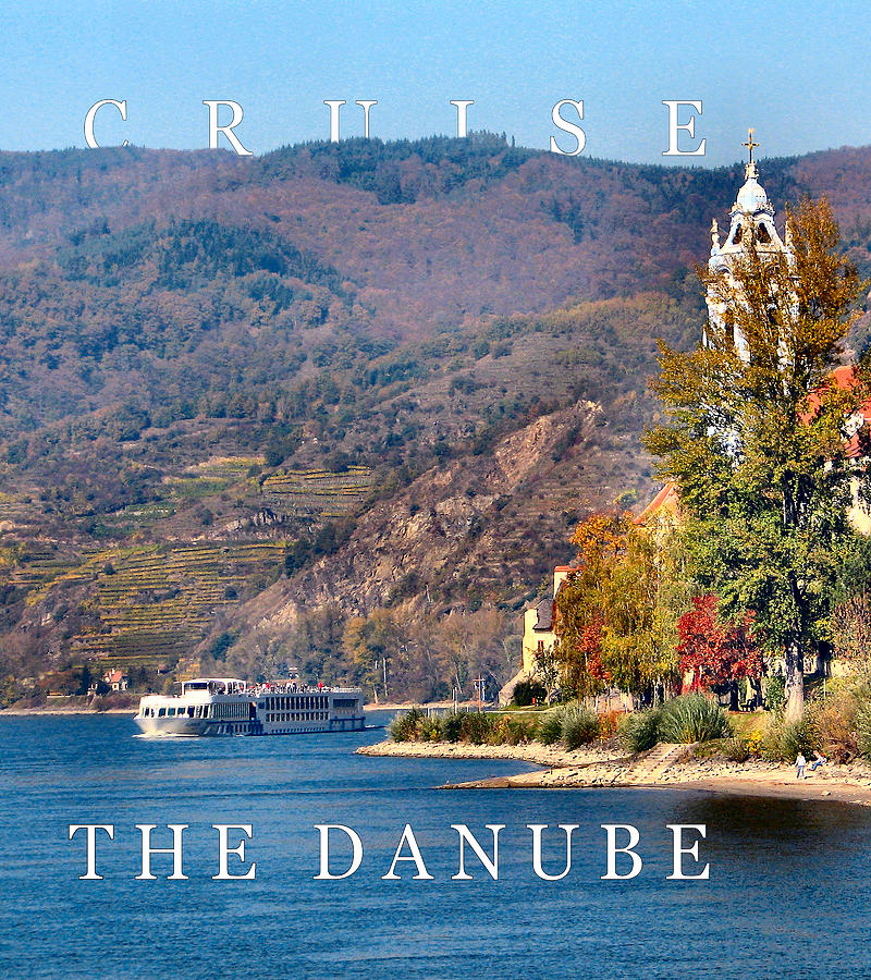 Cruise The Danube Photograph by Lin Grosvenor
