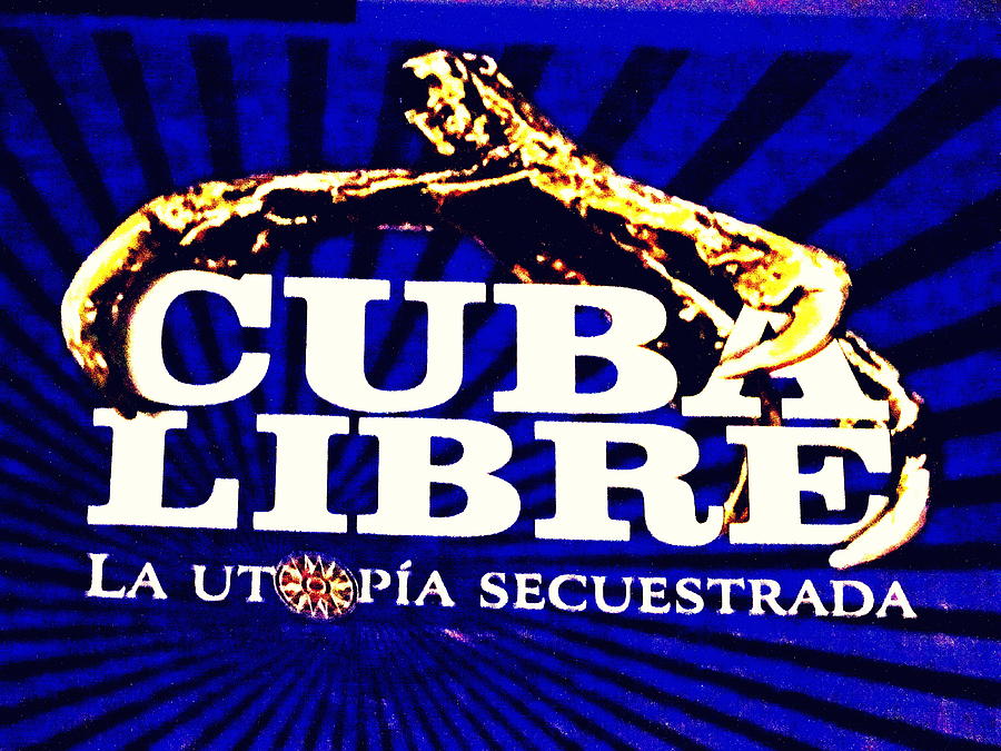 Cuba Libre  Photograph by Funkpix Photo Hunter