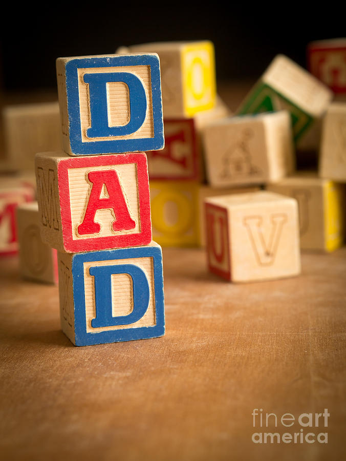 DAD - Alphabet Blocks Fathers Day Photograph by Edward Fielding