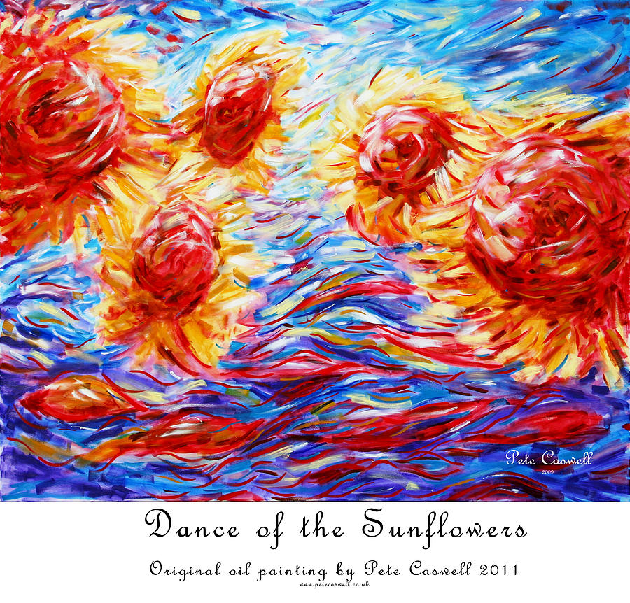 Dance of the Sunflowers Painting by Pete Caswell