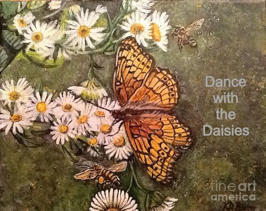 Dance with the Daisies with an Inspirational Quote Painting by Kimberlee Baxter