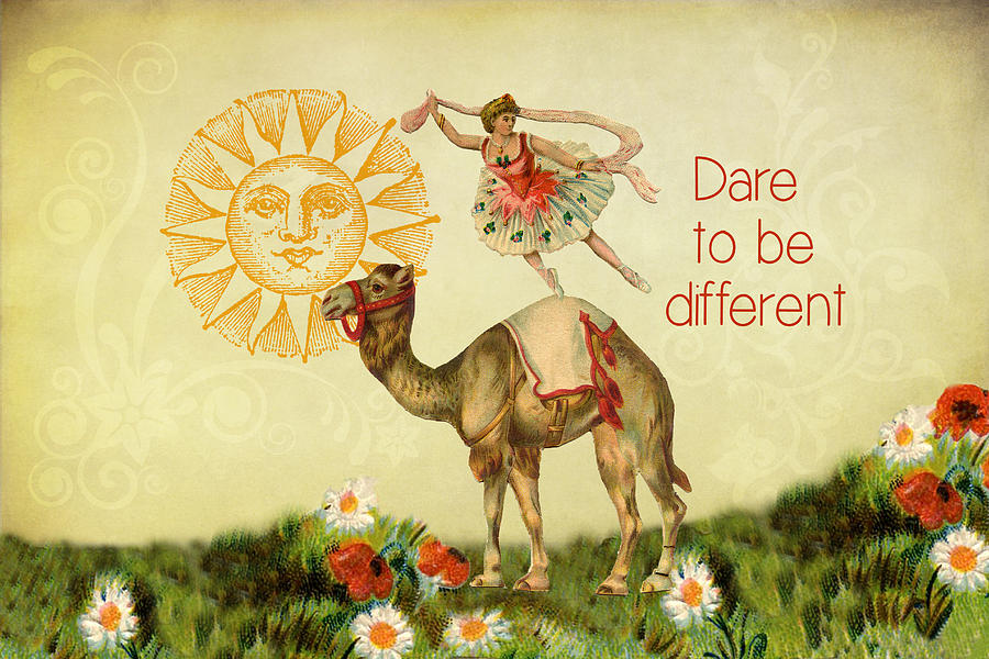 Dare to be Different Digital Art by Peggy Collins