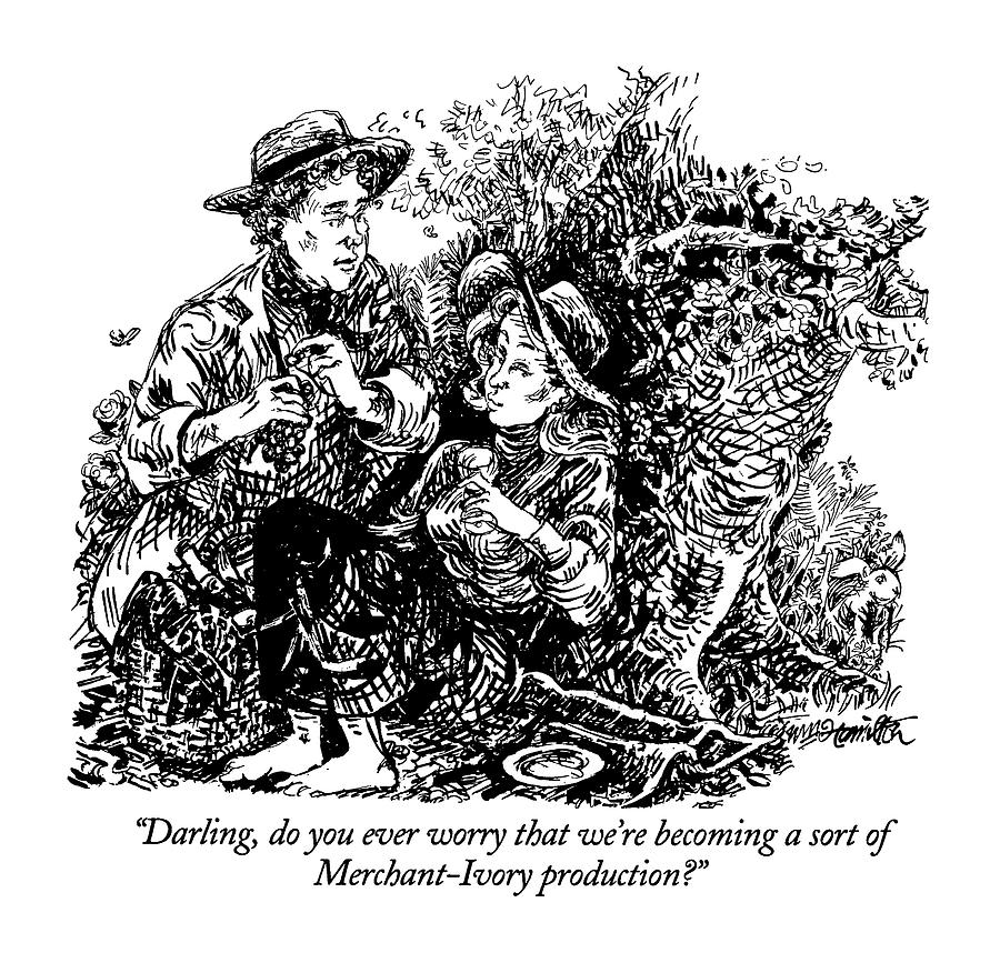 Darling, Do You Ever Worry That Were Becoming Drawing by William Hamilton Darling, Do You Ever Worry That Were Becoming Drawing by William Hamilton