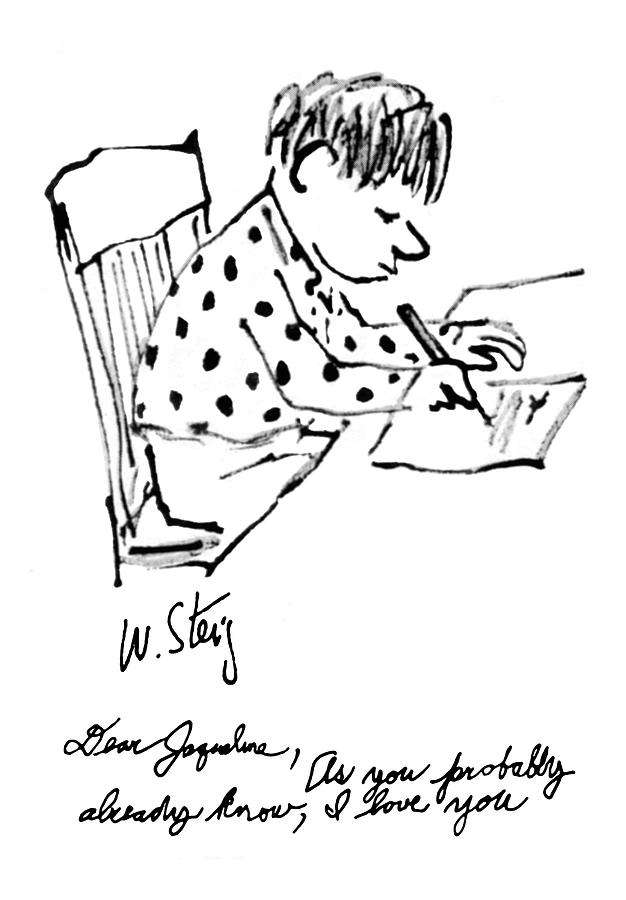 Dear Jaqueline Drawing by William Steig