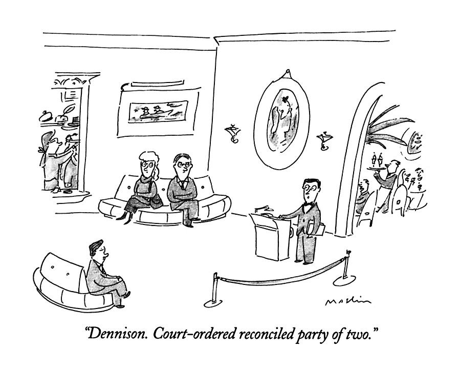 Dennison. Court-ordered Reconciled Party Of Two Drawing by Michael Maslin Dennison. Court-ordered Reconciled Party Of Two Drawing by Michael Maslin