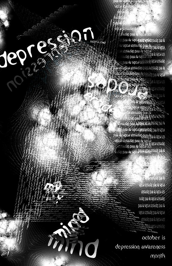 Typography Digital Art - Depression Erodes My Mind by Chuck Mountain