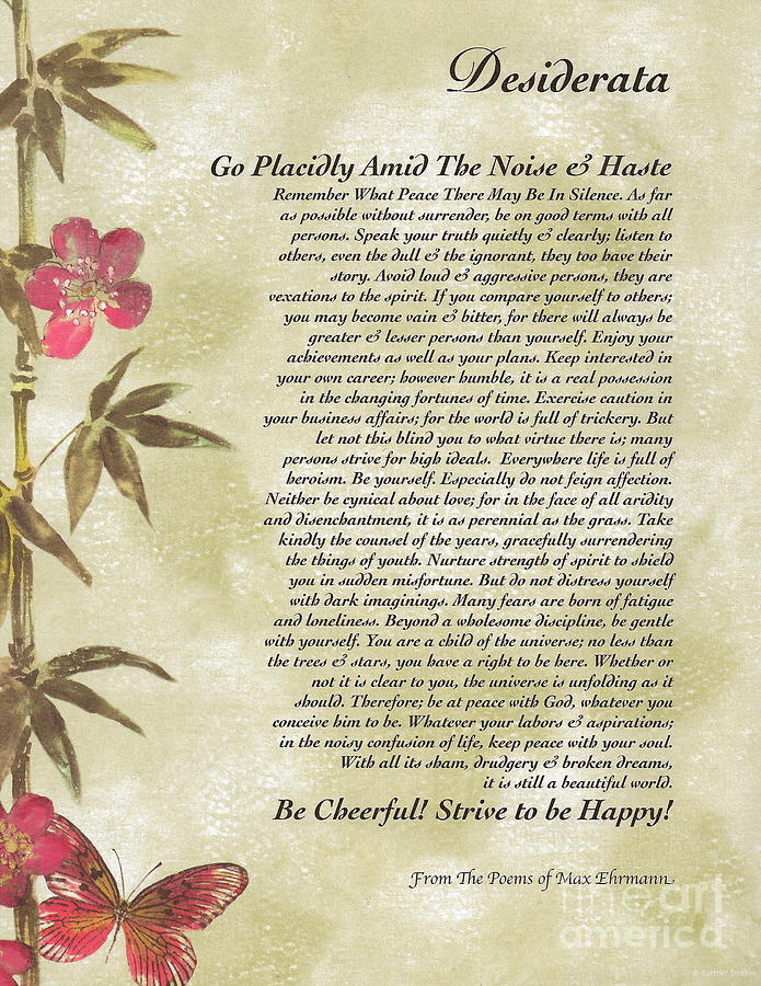 Inspirational Mixed Media - Desiderata Poem with Bamboo and Butterflies by Desiderata Gallery