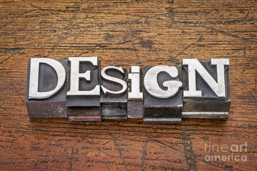 Design Word In Metal Type Photograph by Marek Uliasz