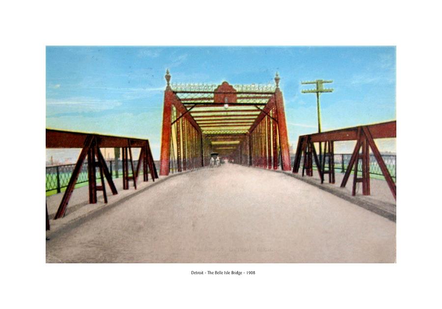 Detroit - The Belle Isle Bridge - 1908 Digital Art by John Madison