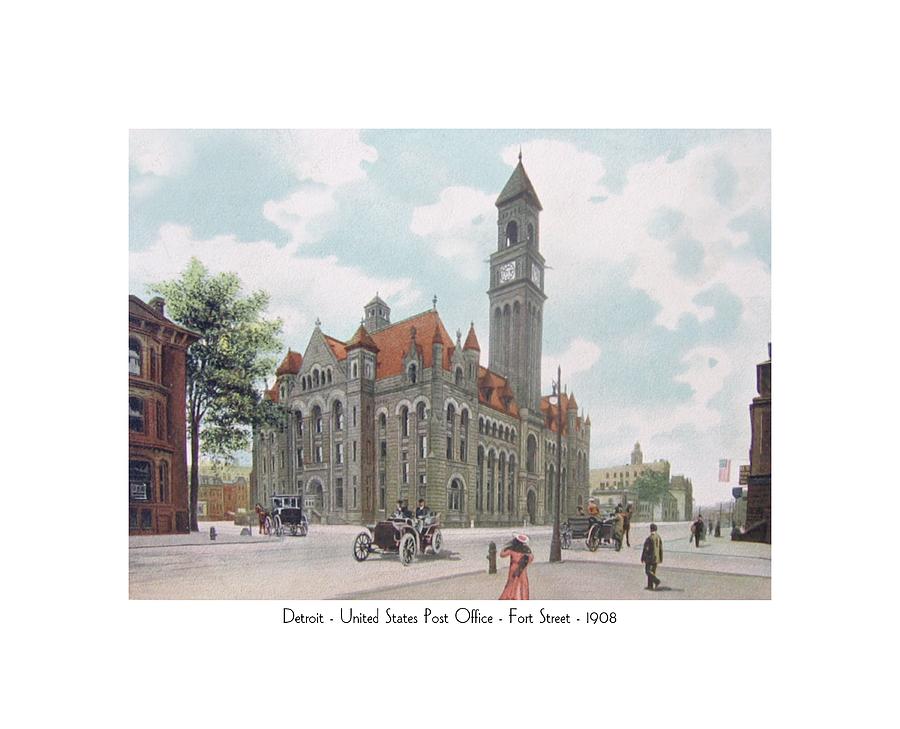 Detroit - United States Post Office - Fort Street - 1908 Digital Art by John Madison