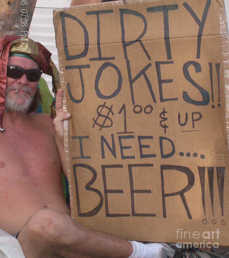 Dirty Jokes For Beer Photograph by Sheryl Rizzo