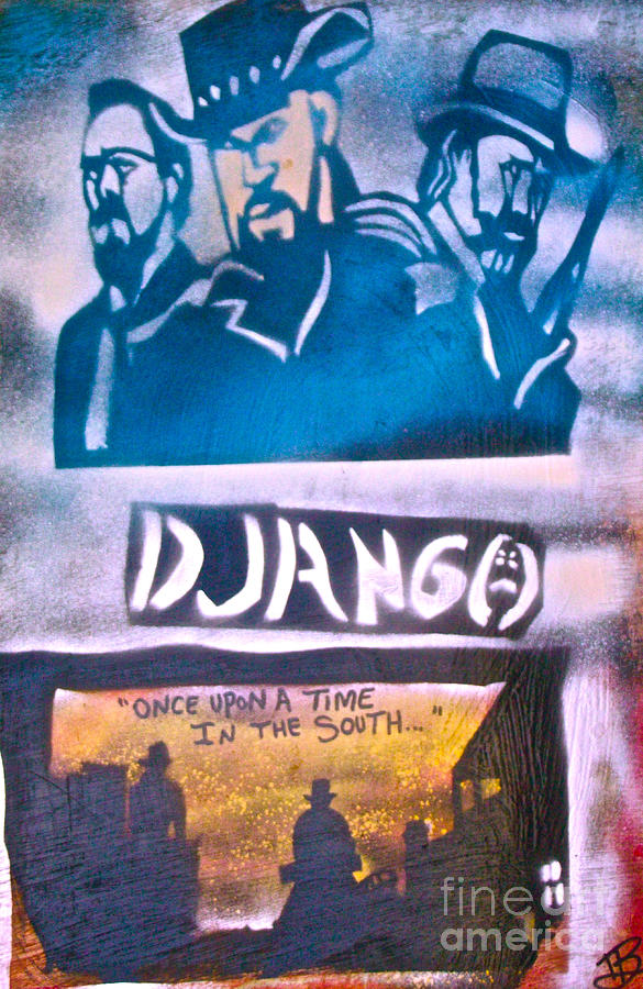Jamie Foxx Painting - Django Once Upon A Time by Tony B Conscious