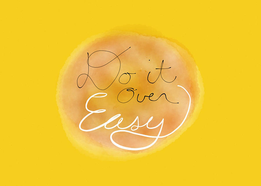 Do it Over EASY Digital Art by Kevin Bergen