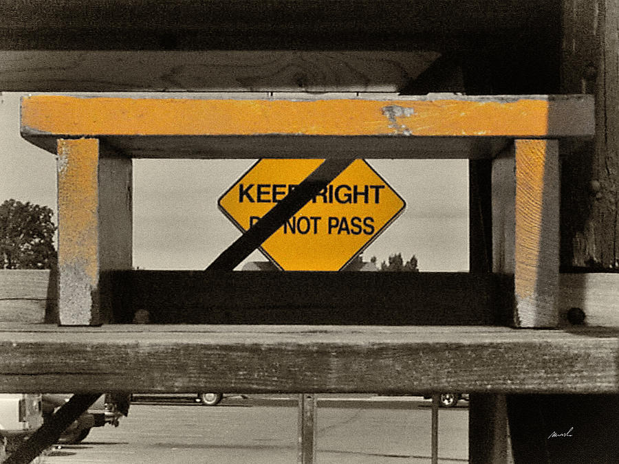 Do Not Pass Photograph