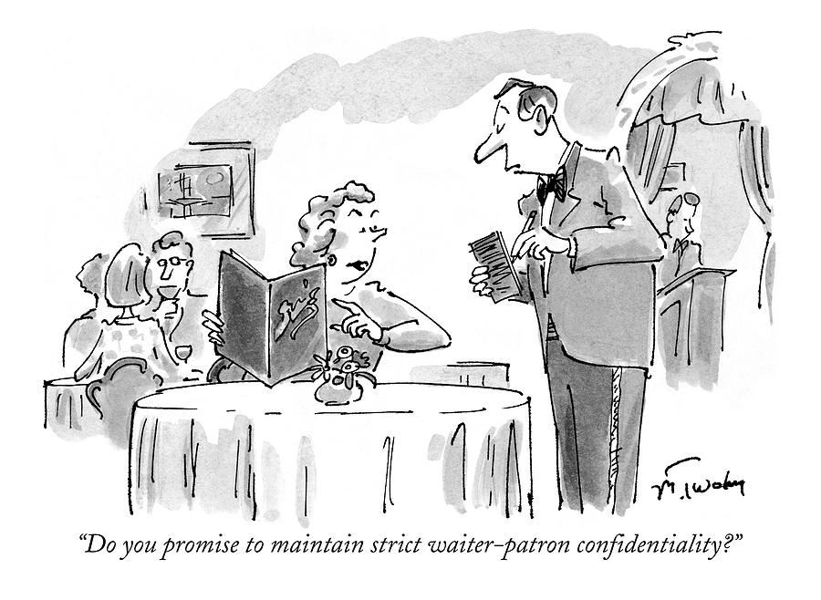 Do You Promise To Maintain Strict Waiter-patron Drawing by Mike Twohy Do You Promise To Maintain Strict Waiter-patron Drawing by Mike Twohy
