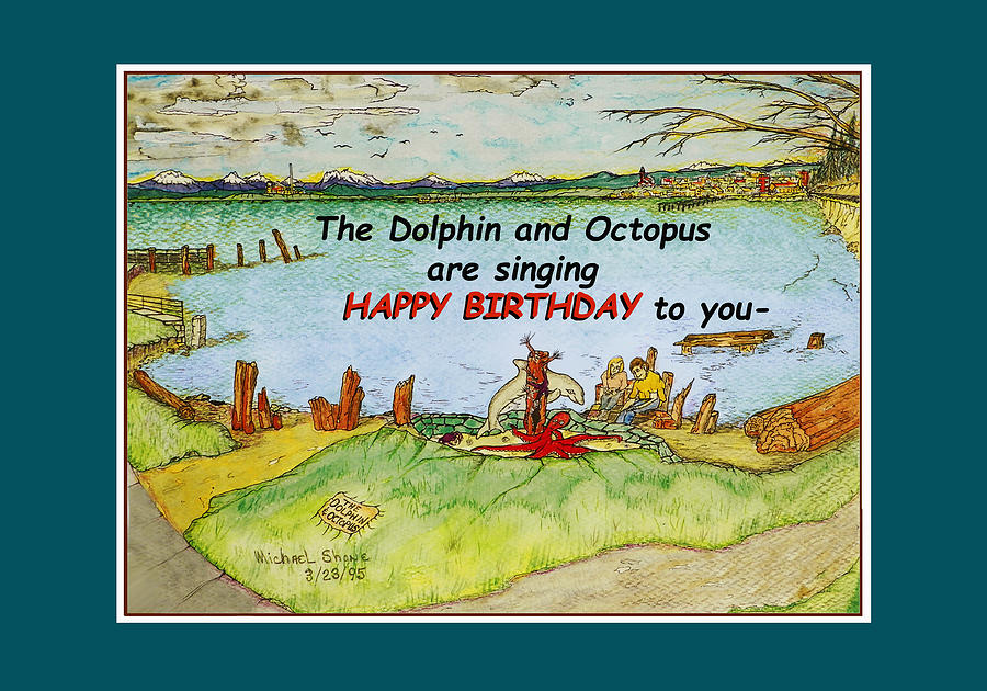 Dolphin and Octopus Singing Happy Birthday Painting by Michael Shone SR