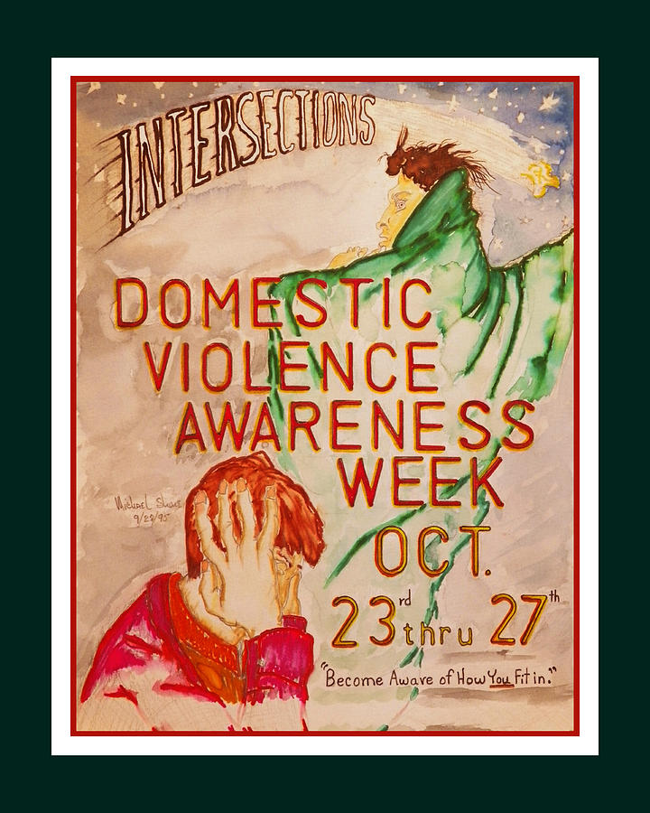 Domestic Violence Poster Painting by Michael Shone SR
