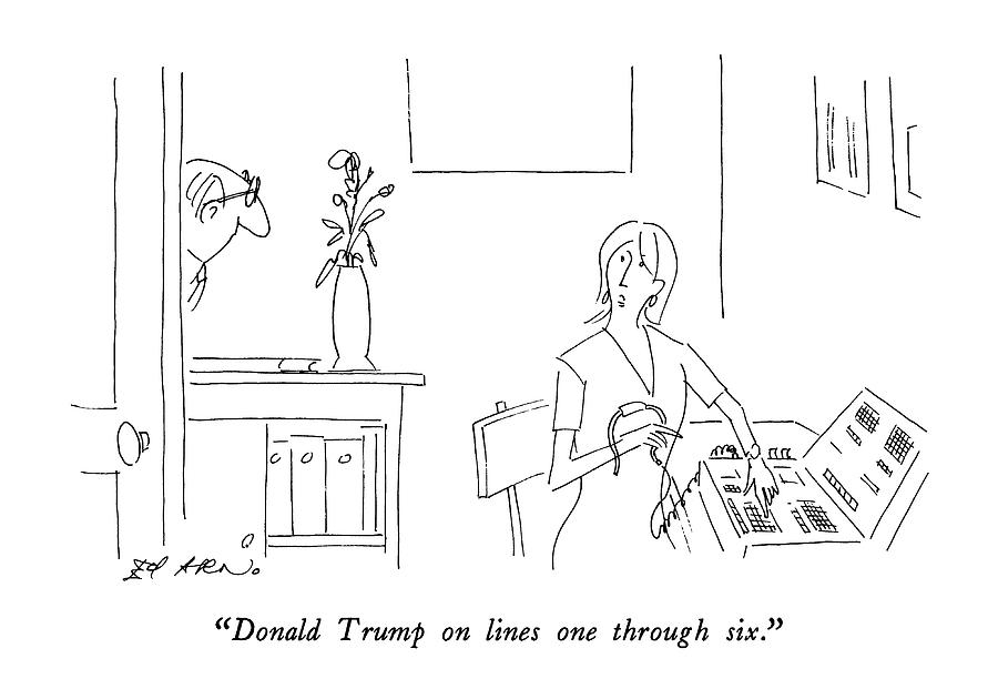 Donald Trump On Lines One Through Six Drawing by Ed Arno