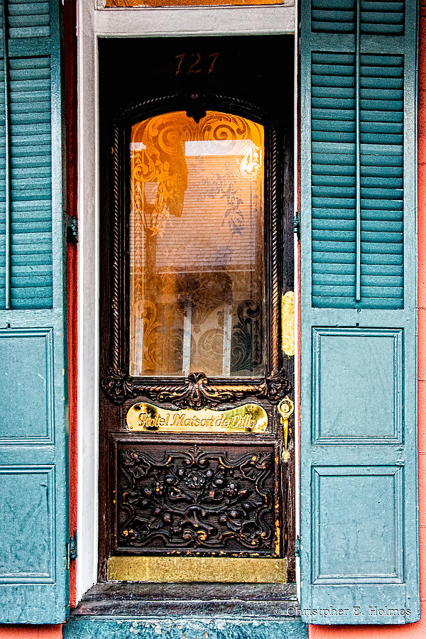 Door to Hotel Maison de Ville  Photograph by Christopher Holmes