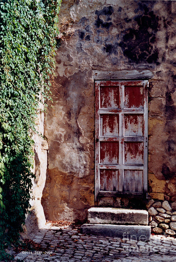 Door to the Past Photograph by Etta Jean Juge