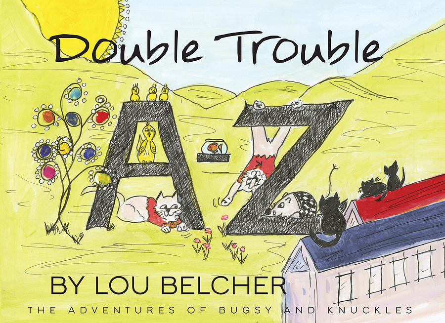 Double Trouble Book Cover Painting by Lou Belcher