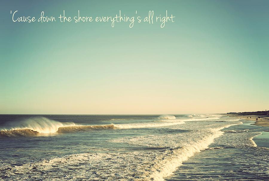 Down the Shore Seaside Heights Vintage Quote Photograph by Terry DeLuco