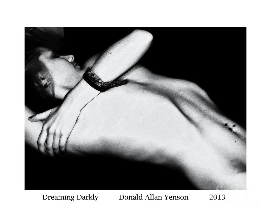 Dreaming Darkly Photograph by Donald Yenson