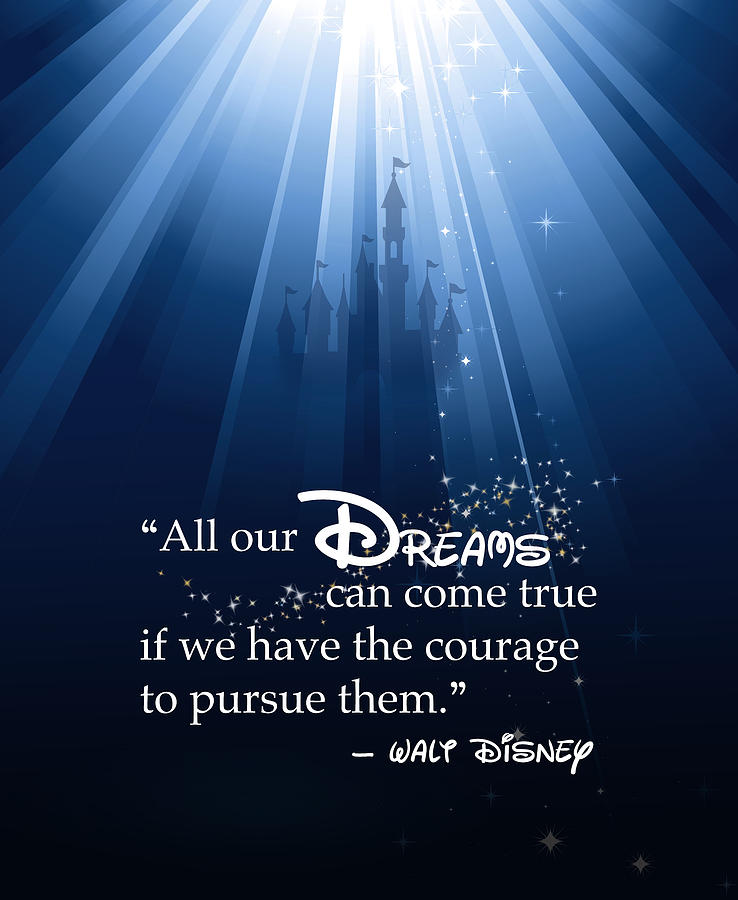 Disney Digital Art - Dreams Can Come True by Nancy Ingersoll