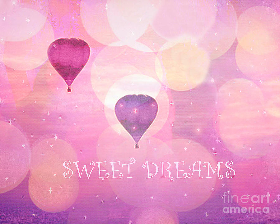 Dreamy Hot Air Balloons Whimsical Baby Child Nursery Room Art-Inspirational Art-Sweet Dreams Photograph by Kathy Fornal