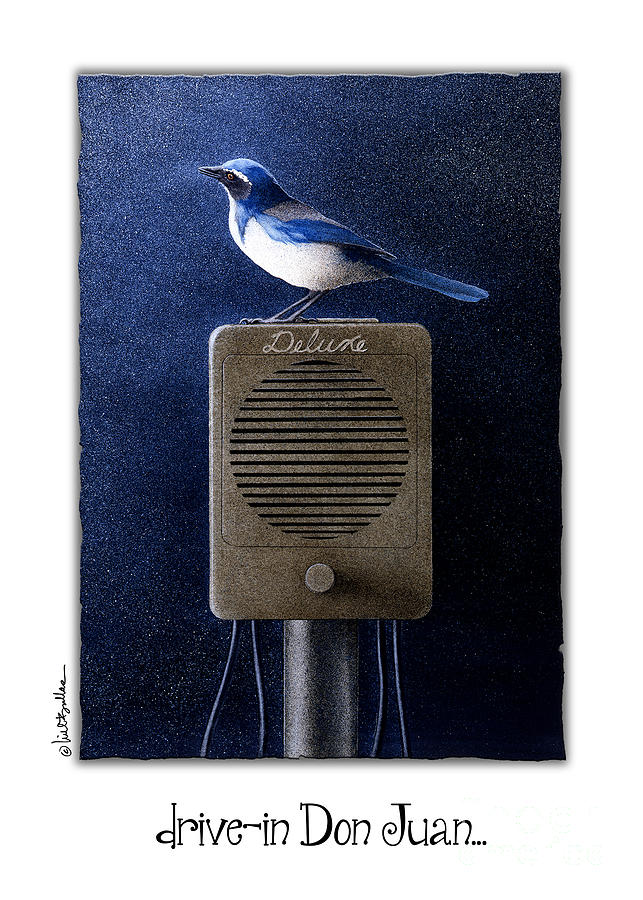 Blue Jay Painting - drive-in Don Juan... by Will Bullas