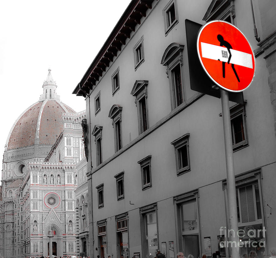 Sign Photograph - Duomo and Street Humor by Amy Fearn