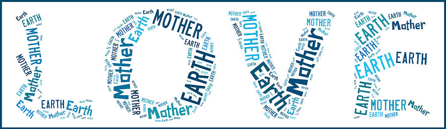 Typography Digital Art - Earth Mother by Georgia Clare
