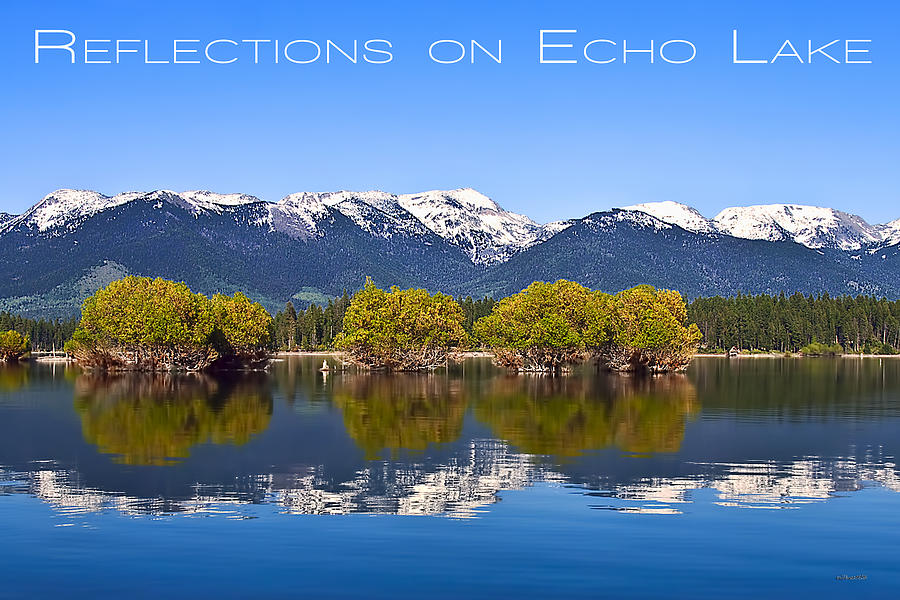Echo Lake Photograph by Jim Lucas
