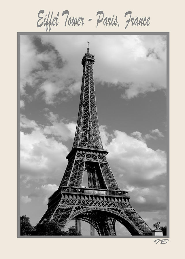 Eiffel Tower  Paris France Photograph by Ivete Basso Photography