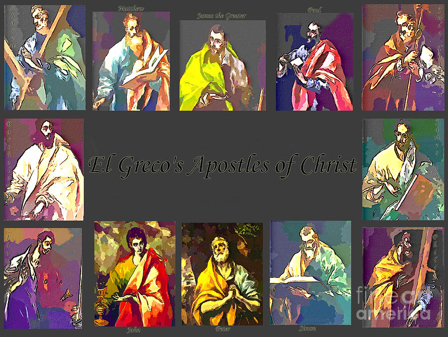 El Grecos Apostles of Christ Digital Art by Barbara A Griffin