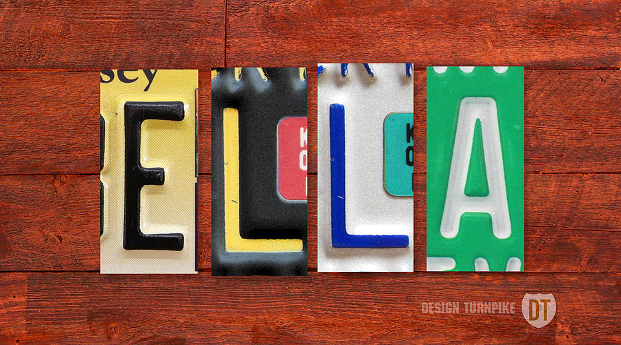 Vintage Mixed Media - ELLA License Plate Name Sign Fun Kid Room Decor. by Design Turnpike