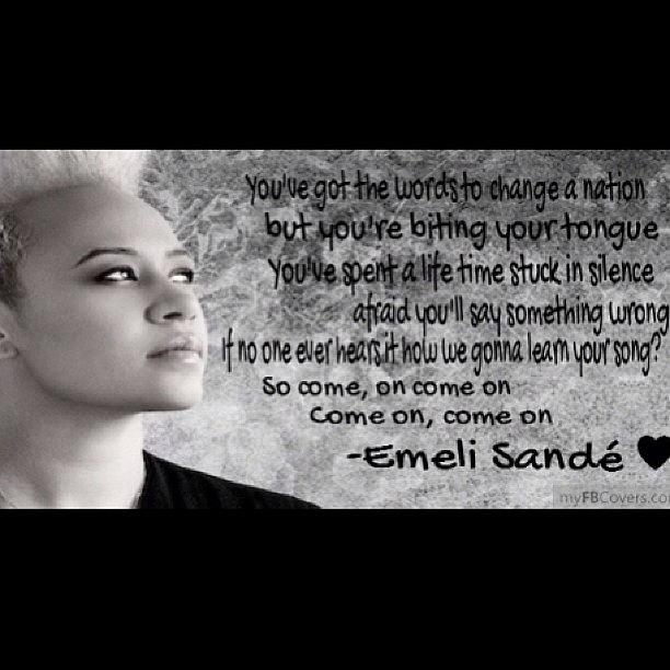 Music Photograph - #emelisande #emeli #sande #lyrics #song by Rachel Ayres