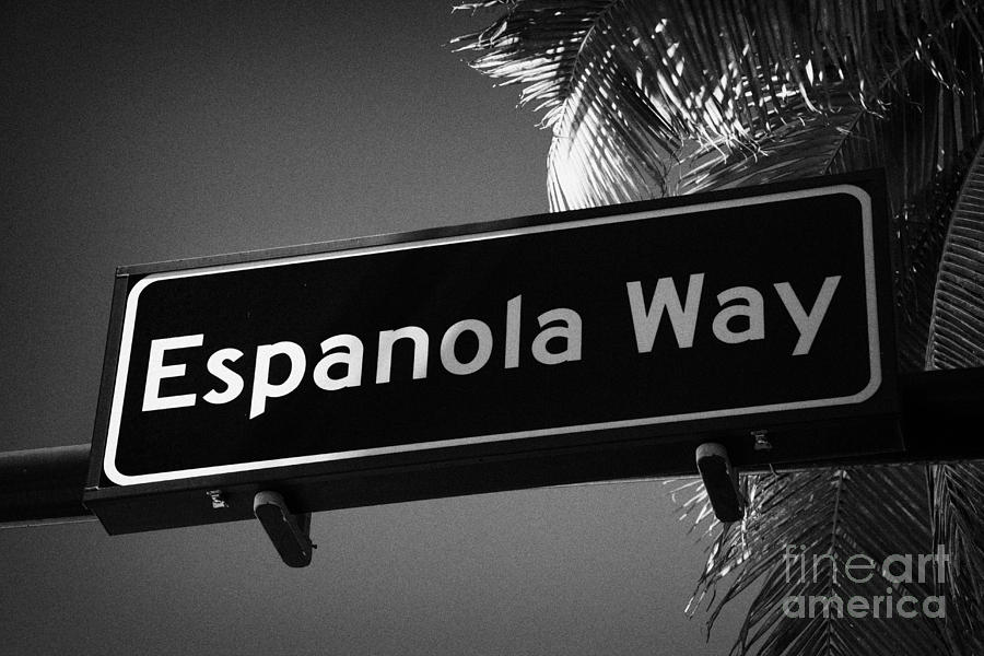 Miami Photograph - Espanola Way Street Sign Sobe Miami South Beach Florida Usa by Joe Fox