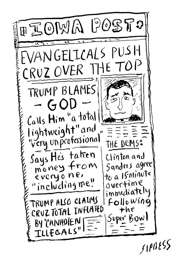 Evangelicals Push Cruz Over The Top Drawing by David Sipress