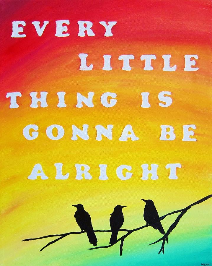 Bob Marley Painting - Every Little Thing 8x10 by Michelle Eshleman