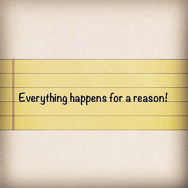 #everythinghappensforareason Photograph by Lauren Simmons
