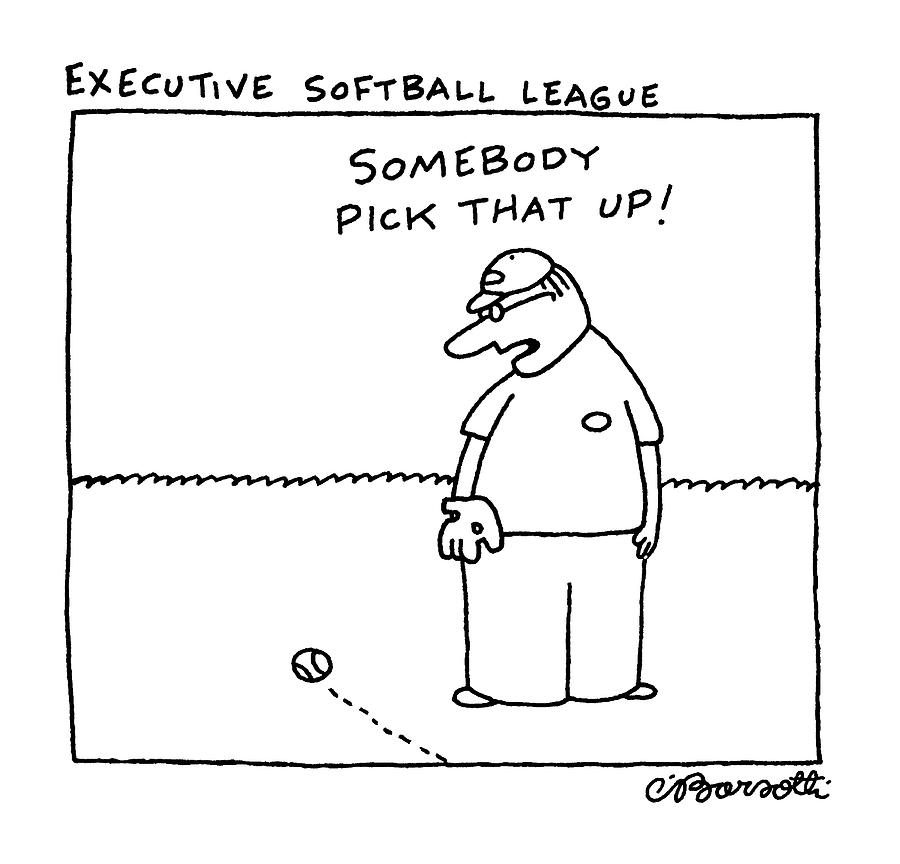 Executive Softball League Drawing by Charles Barsotti