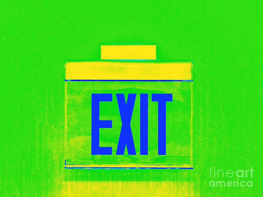 Exit Digital Art by Darla Wood