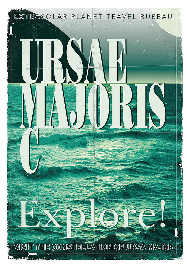 Space Digital Art - Exoplanet 03 Travel Poster Ursae Majoris by Chungkong Art Space Digital Art - Exoplanet 03 Travel Poster Ursae Majoris by Chungkong Art