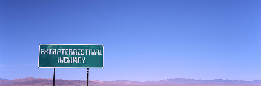 Extraterrestrial Highway Sign, Area 51 Photograph by Panoramic Images