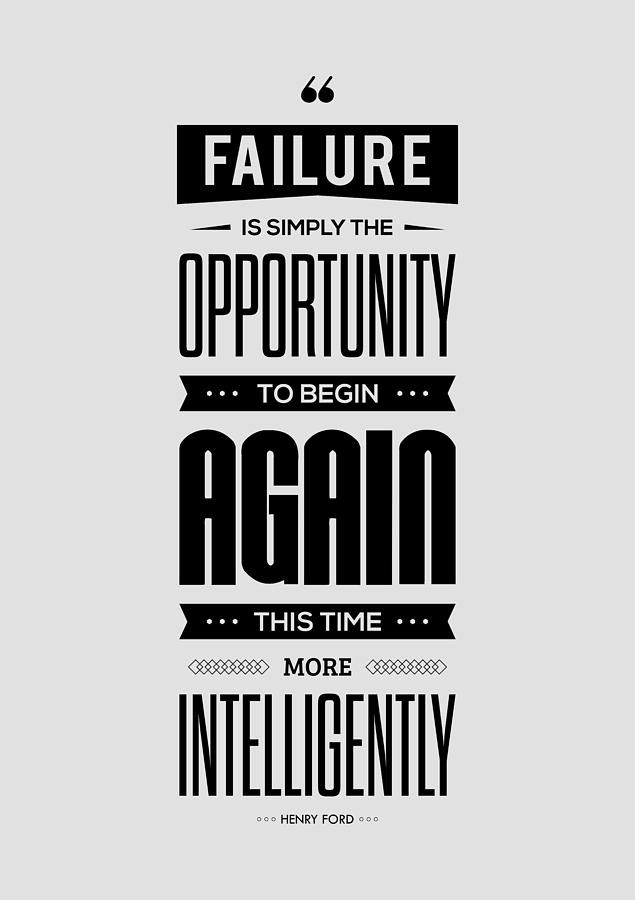Failure Digital Art - Failure is simply the opportunity Henry Ford Success Quotes poster by Lab No 4 - The Quotography Department