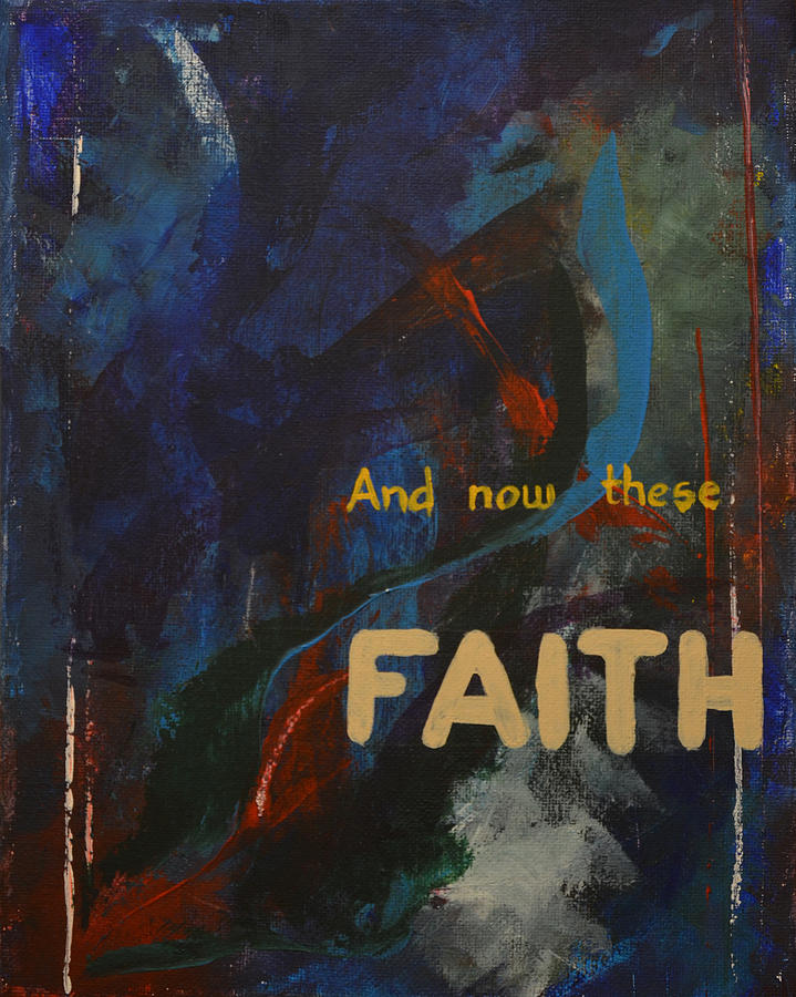 Faith Painting - Faith by Heena Chow