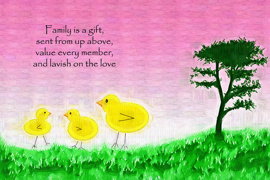 Family Is A Gift Poem by Kathy Clark Digital Art by Kathy Clark