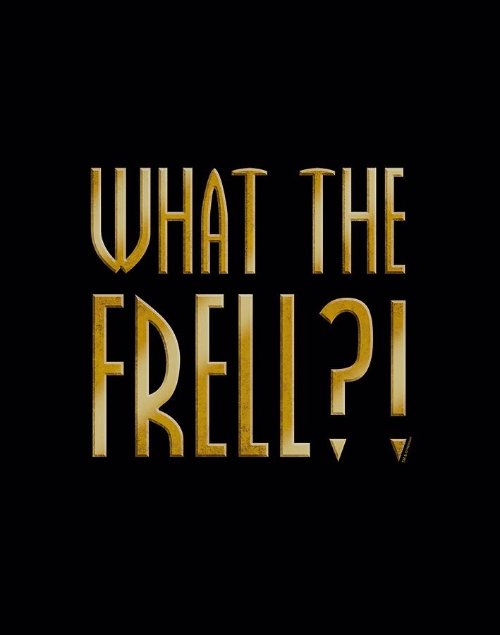 Farscape Digital Art - Farscape - What The Frell by Brand A