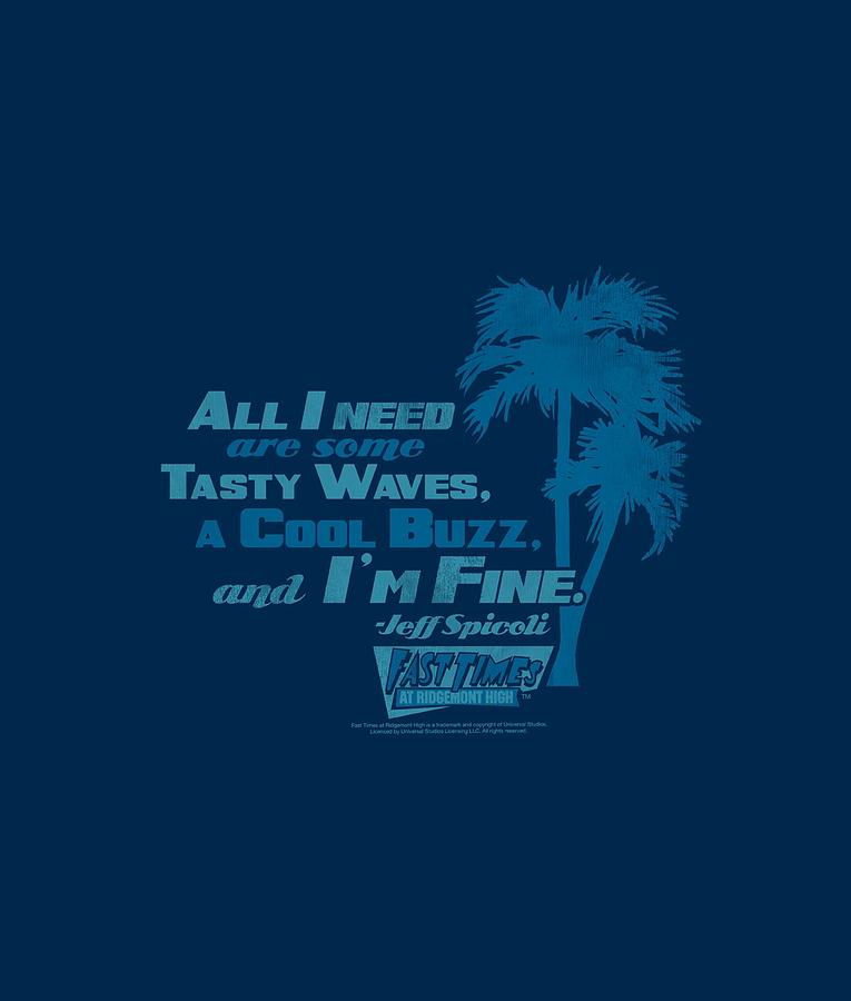 Movie Digital Art - Fast Times Ridgemont High - All I Need by Brand A